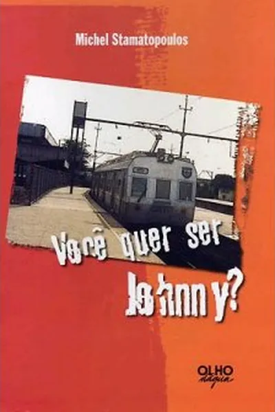 Cover of Você quer ser Johnny?