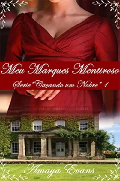 Cover of Meu Marquês Mentiroso
