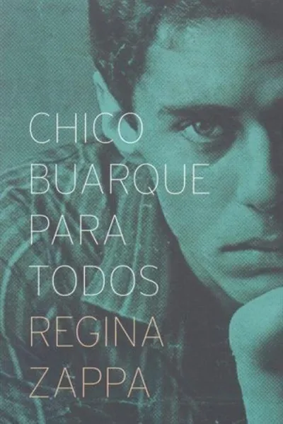 Cover of Chico Buarque Para Todos