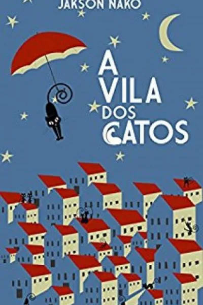 Cover of A vila dos gatos