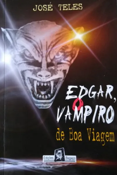 Cover of Edgar,o Vampiro de Boa Viagem