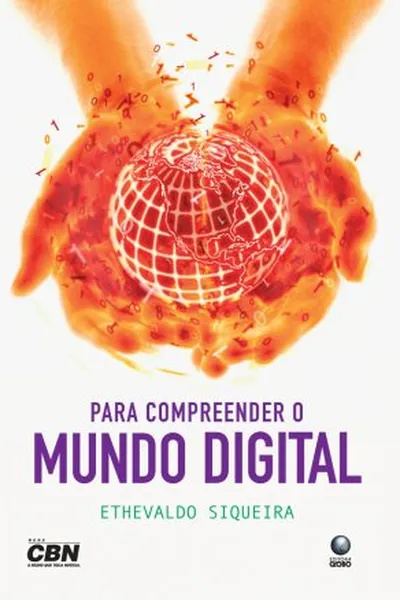 Cover of Para compreender o mundo digital