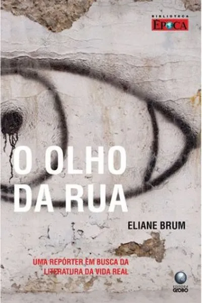 Cover of O olho da rua