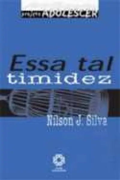 Cover of Essa tal timidez