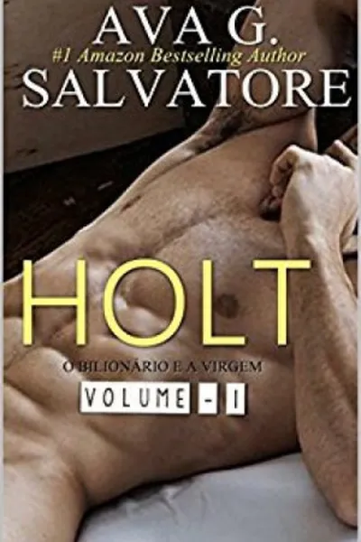 Cover of Holt (bilionário e a virgem #1)