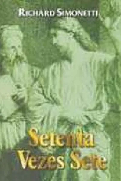 Cover of Setenta Vezes Sete