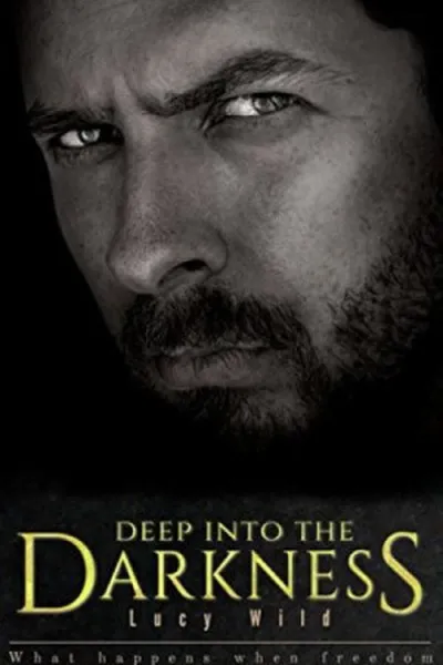 Cover of Deep Into the Darkness
