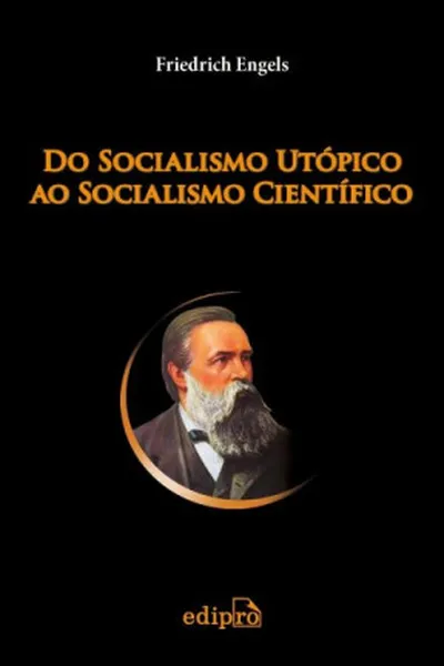 Cover of Do Socialismo Utópico ao Socialismo Científico