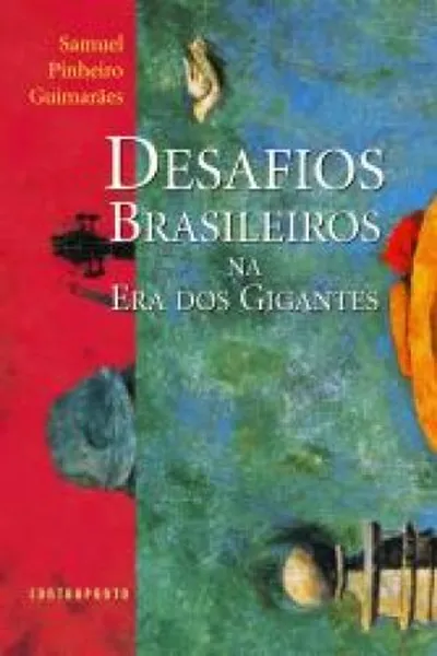Cover of Desafios Brasileiros na Era dos Gigantes