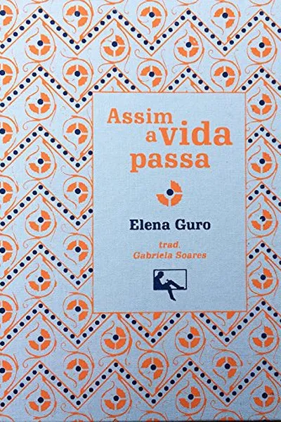 Cover of Assim a vida passa