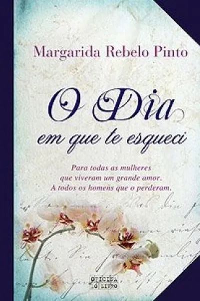 Cover of O dia em que te esqueci