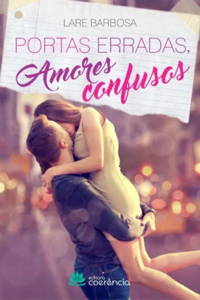 Cover of Portas Erradas, Amores Confusos