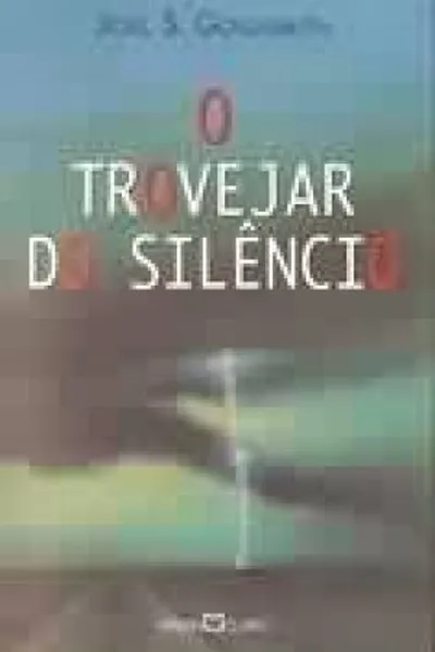 Cover of O Trovejar do Silêncio