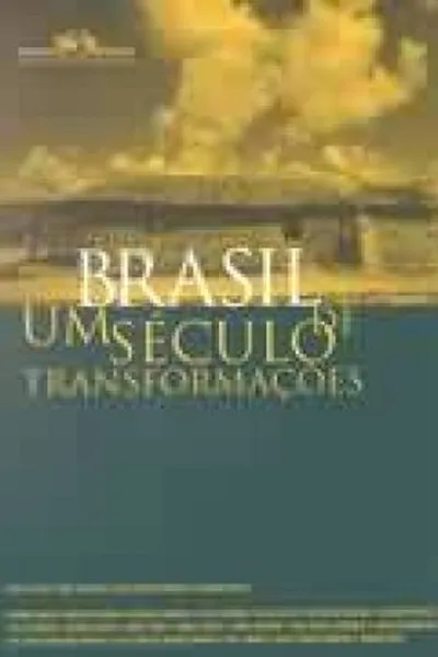 Cover of Brasil - Um Século de Transformações