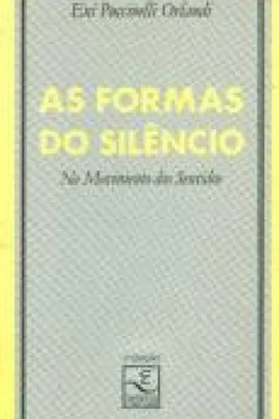 Cover of As Formas do Silêncio