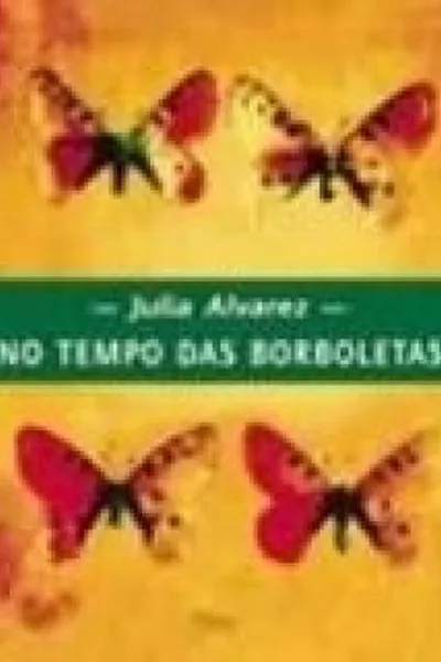 Cover of No Tempo das Borboletas