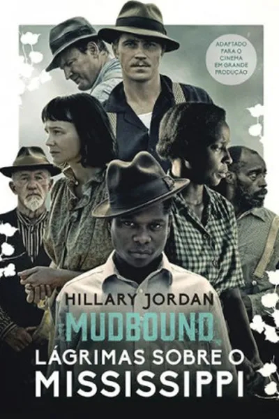 Cover of Mudbound: Lágrimas Sobre o Mississippi