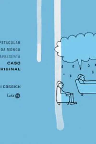 Cover of A Espetacular Clínica da Monga Apresenta Caso Original