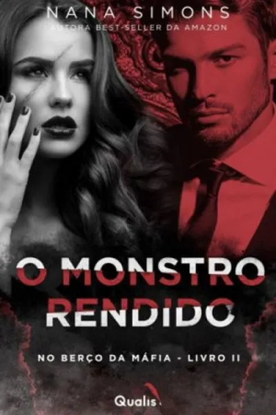 Cover of O Monstro Rendido