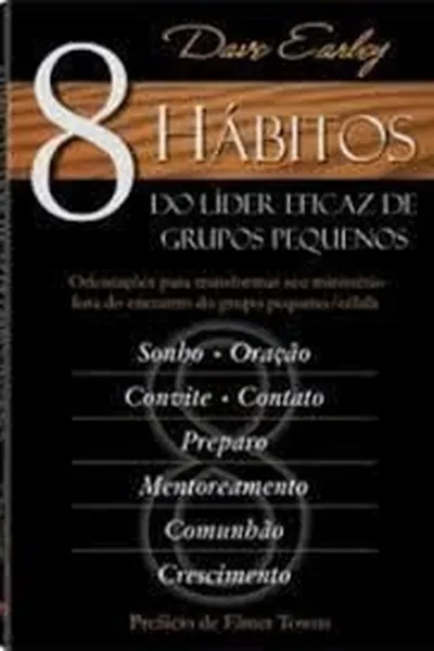 Cover of 8 HÁBITOS DO LÍDER EFICAZ DE GRUPOS PEQUENOS