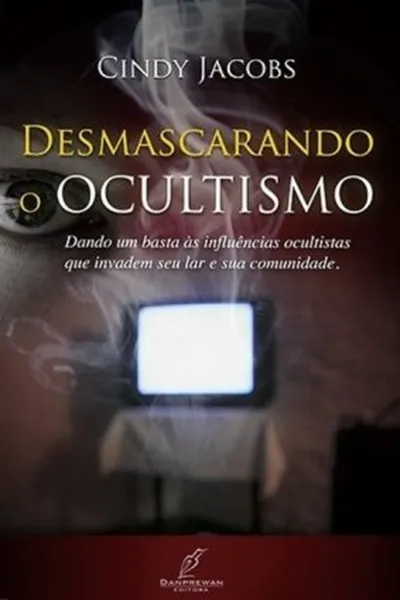Cover of Desmascarando o Ocultismo
