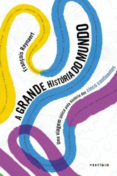 Cover of A grande história do mundo