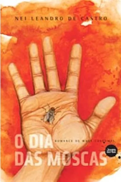 Cover of O Dia das Moscas