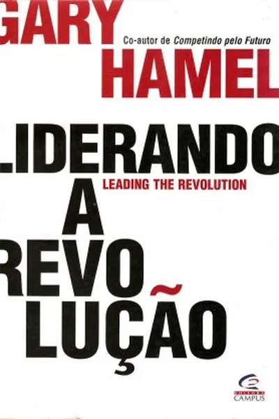 Cover of Liderando a revolução
