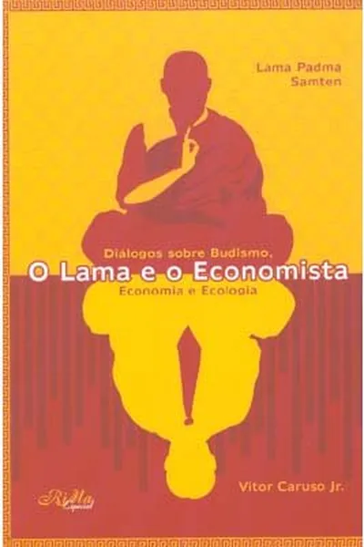 Cover of O Lama e o Economista