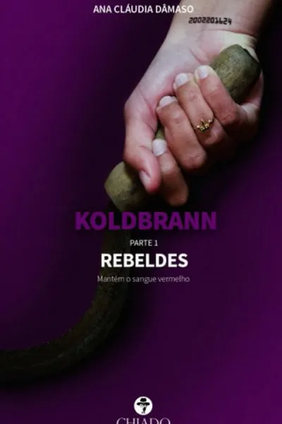 Cover of Koldbrann - parte 1: Rebeldes