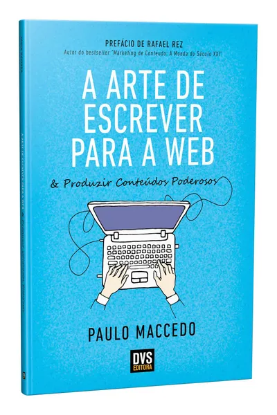 Cover of A Arte de Escrever Para a Web