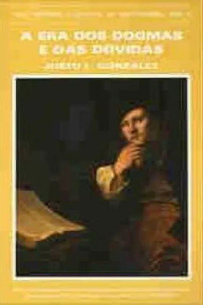 Cover of A Era dos Dogmas e das Dúvidas