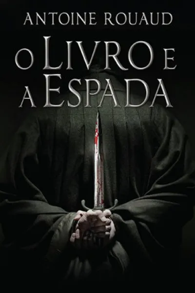 Cover of O Livro e a Espada
