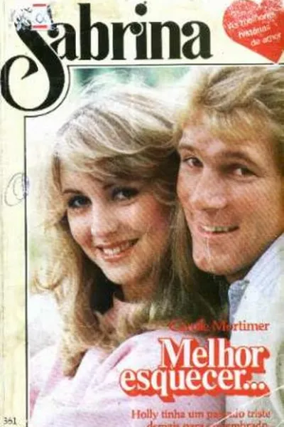 Cover of Melhor Esquecer... (Sabrina #361)