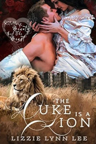 Cover of The Duke Is A Lion