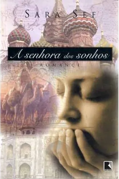Cover of A Senhora dos Sonhos
