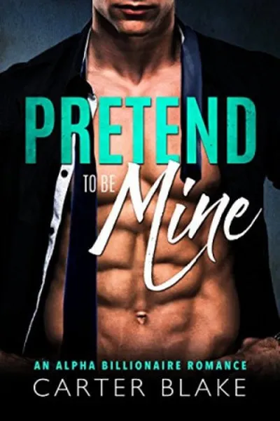 Cover of Pretend To Be Mine