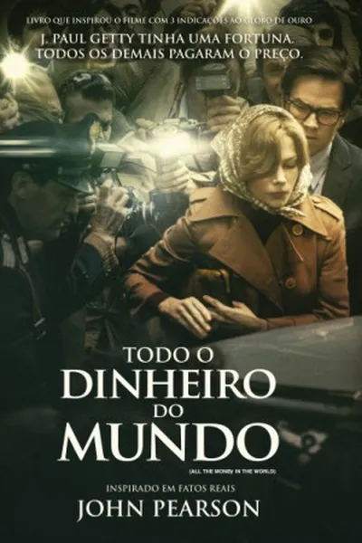 Cover of Todo o Dinheiro do Mundo
