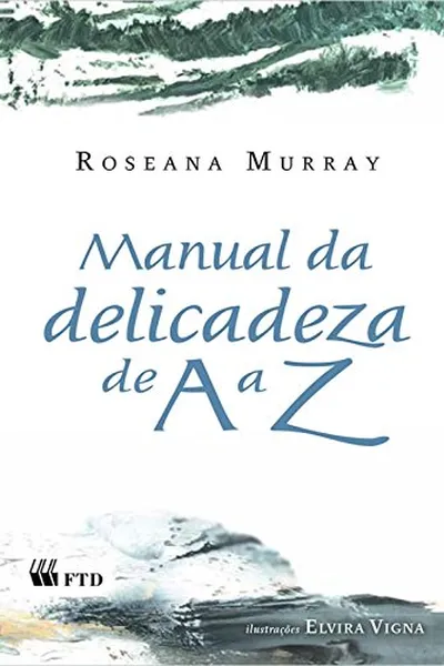Cover of Manual da delicadeza de A a Z