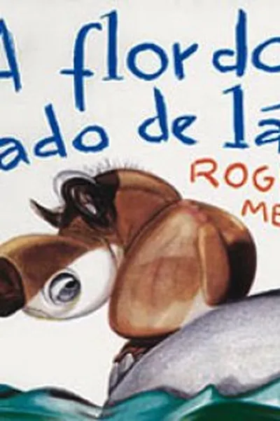 Cover of A Flor Do Lado De Lá