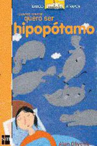 Cover of Quando Crescer Quero Ser Hipopótamo