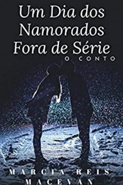 Cover of Um Dia dos Namorados Fora de Série