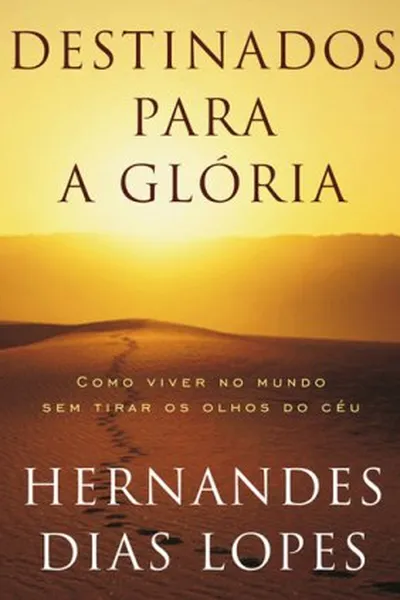 Cover of Destinados para a glória