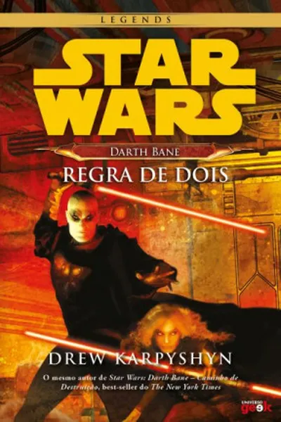 Cover of Star Wars: Darth Bane - Regra de Dois