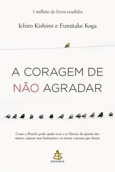 Cover of A Coragem de não agradar