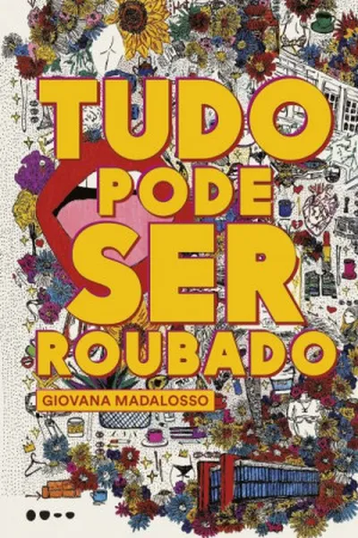 Cover of Tudo pode ser roubado