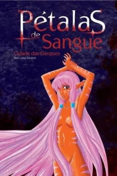 Cover of Pétalas de Sangue