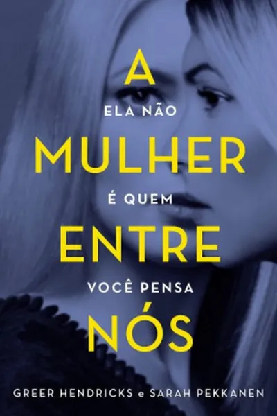 Cover of A mulher entre nós