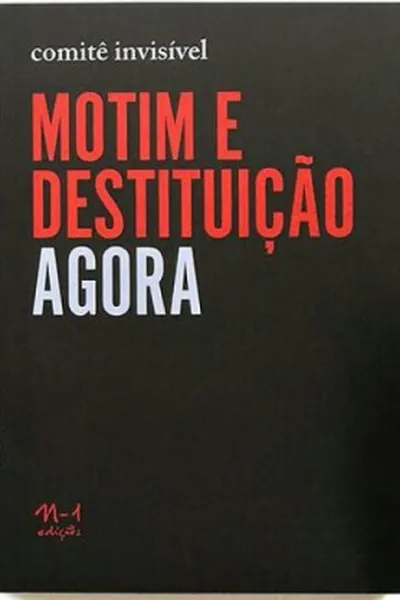 Cover of Motim e Destituição Agora