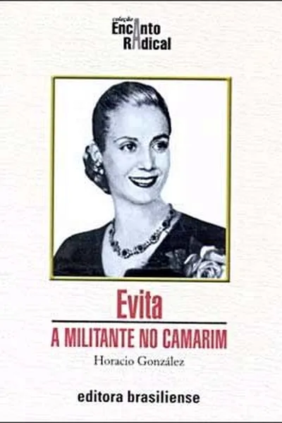 Cover of Evita: a Militante no Camarim